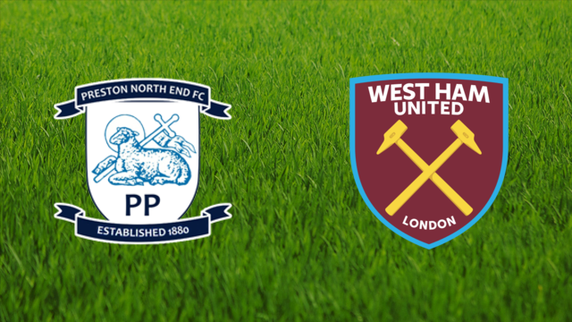 Preston North End vs. West Ham United