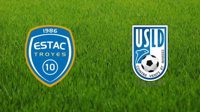 Troyes AC vs. USL Dunkerque Troyes AC vs. USL Dunkerque