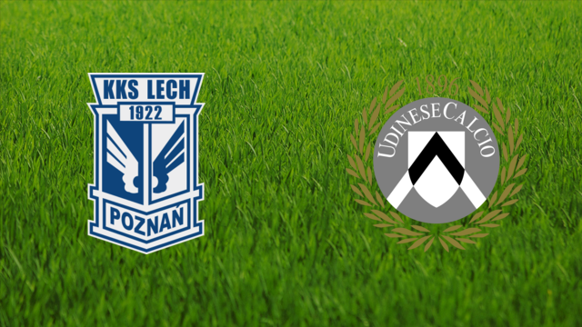 Lech Poznań vs. Udinese