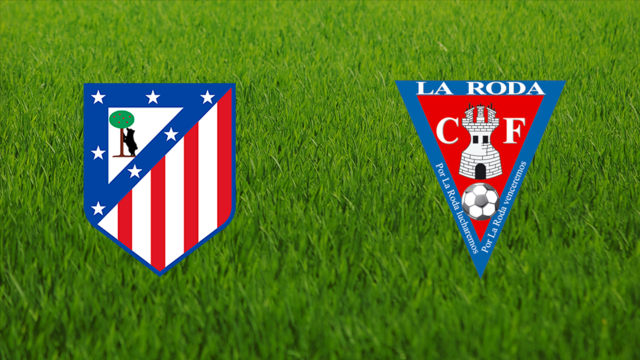 Atlético de Madrid B vs. La Roda CF