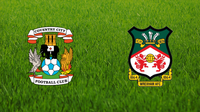 Coventry City vs. Wrexham AFC