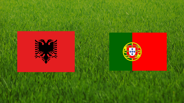 Albania vs. Portugal Albania vs. Portugal