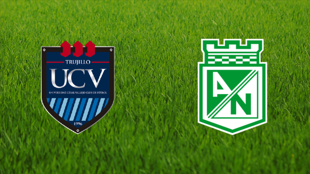 Universidad César Vallejo vs. Atlético Nacional