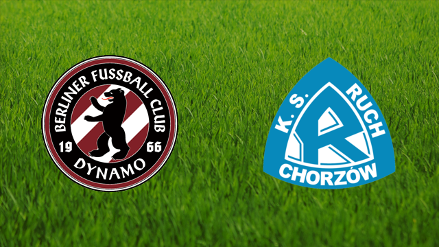 Dynamo Berlin vs. Ruch Chorzów