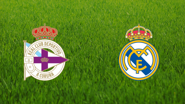 Deportivo da Coruña vs. Real Madrid Deportivo da Coruña vs. Real Madrid