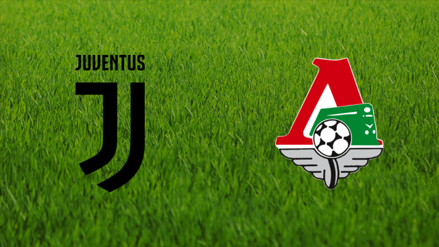 Juventus FC vs. Lokomotiv Moskva