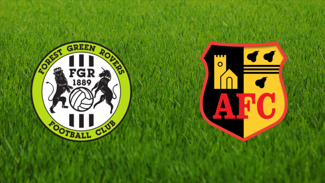 Forest Green Rovers vs. Alvechurch FC