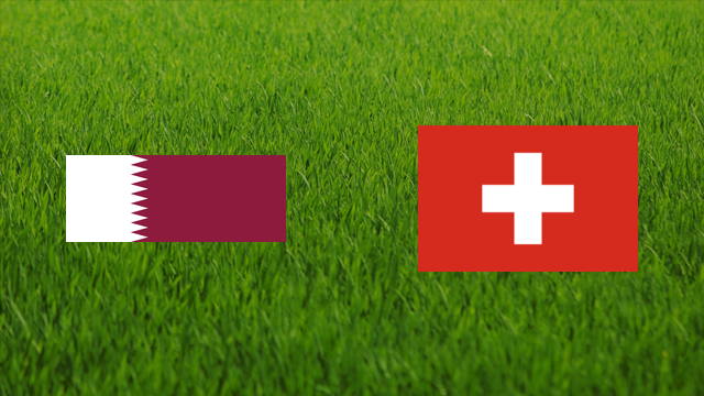 Qatar vs. Switzerland Qatar vs. Switzerland