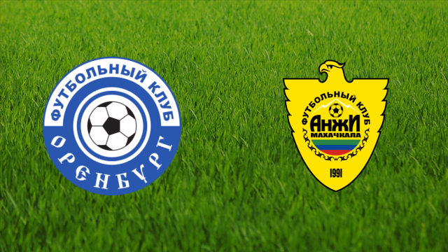 Orenburg FC vs. Anzhi Makhachkala