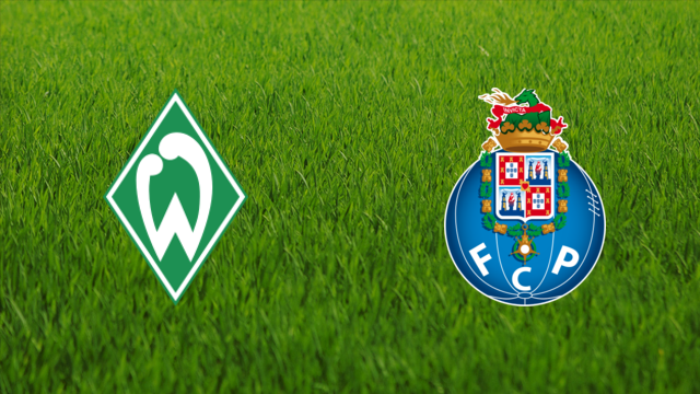 Werder Bremen vs. FC Porto