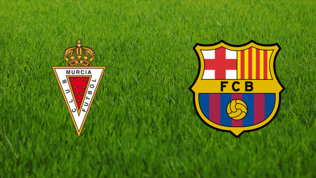 Real Murcia vs. FC Barcelona