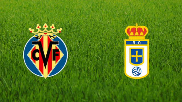 Villarreal CF vs. Real Oviedo