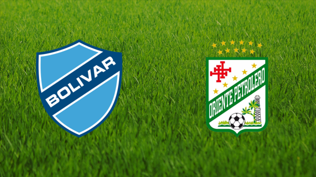 Club Bolívar vs. Oriente Petrolero