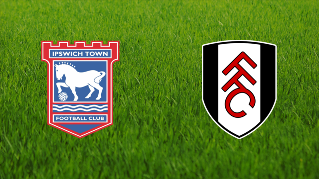 Ipswich Town vs. Fulham FC