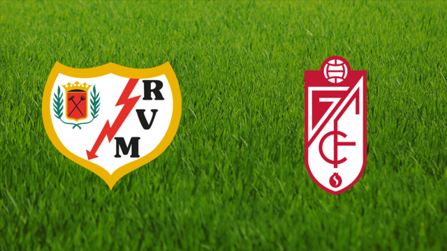 Rayo Vallecano vs. Granada CF