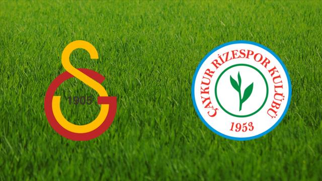 Galatasaray SK vs. Çaykur Rizespor