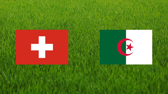 Switzerland vs. Algeria