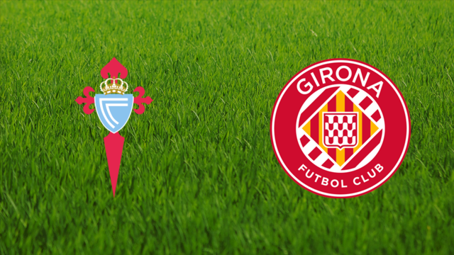 RC Celta vs. Girona FC