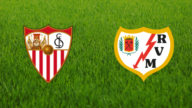 Sevilla FC vs. Rayo Vallecano