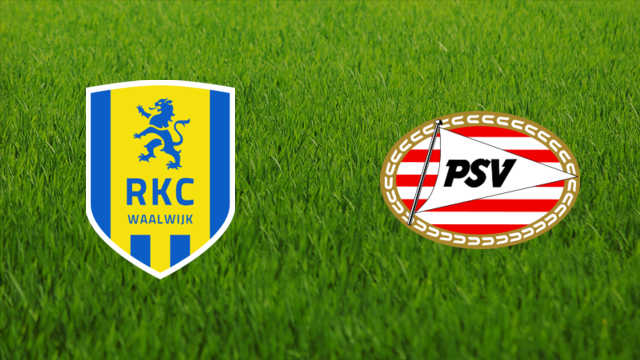 RKC Waalwijk  vs. PSV Eindhoven