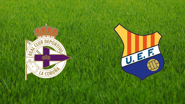 Deportivo de La Coruña vs. UE Figueres