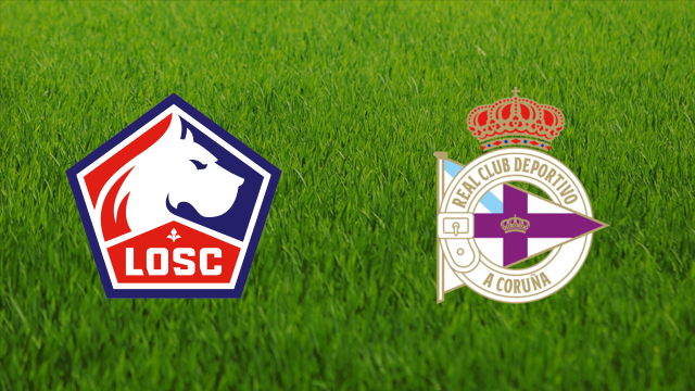 Lille OSC vs. Deportivo da Coruña