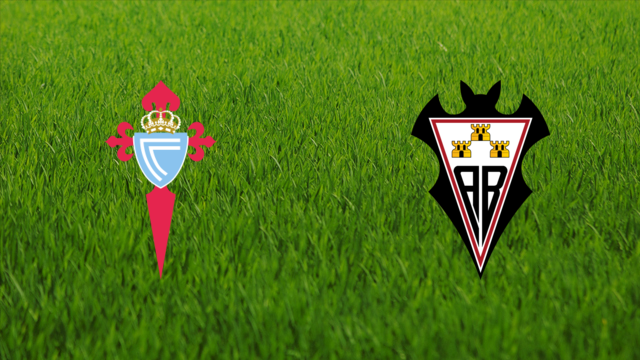 RC Celta vs. Albacete Balompié