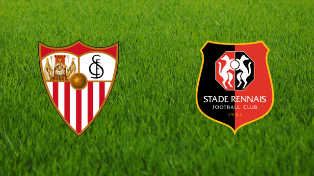 Sevilla FC vs. Stade Rennais