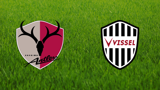 Kashima Antlers vs. Vissel Kōbe