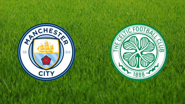 Manchester City vs. Celtic FC