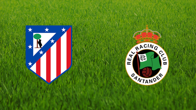 Atlético de Madrid vs. Racing de Santander