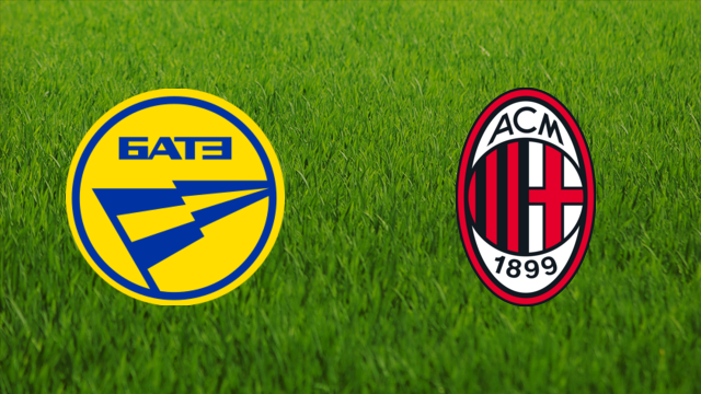 BATE Borisov vs. AC Milan