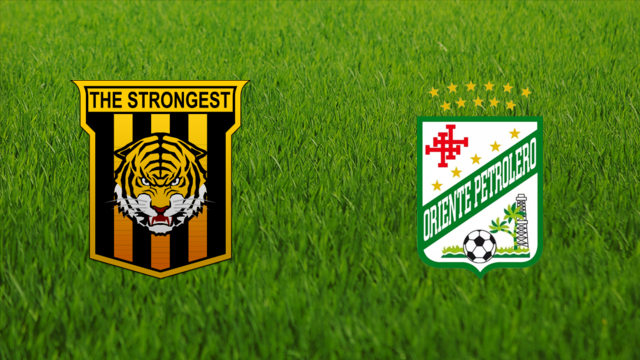 The Strongest vs. Oriente Petrolero