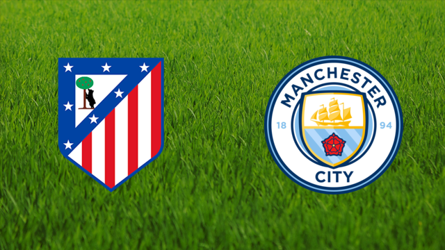 Atlético de Madrid vs. Manchester City