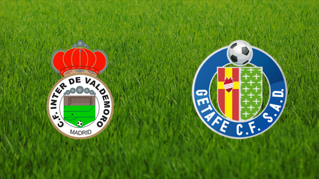 Inter de Valdemoro vs. Getafe CF