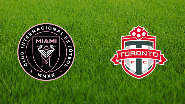 Inter Miami vs. Toronto FC