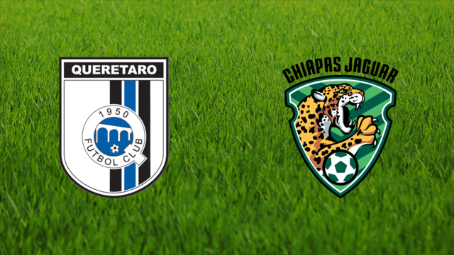 Querétaro FC vs. Chiapas FC