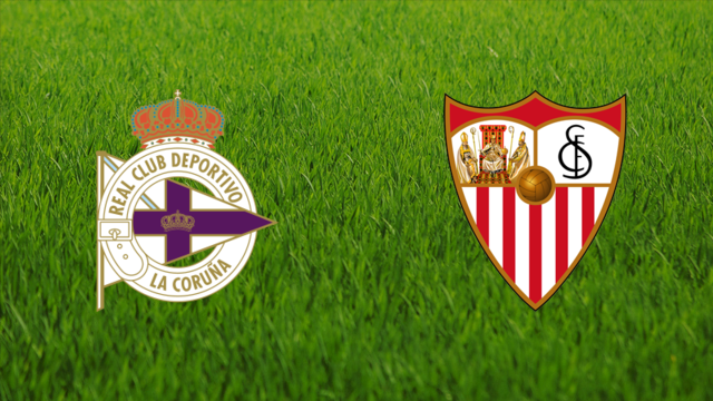 Deportivo de La Coruña vs. Sevilla FC