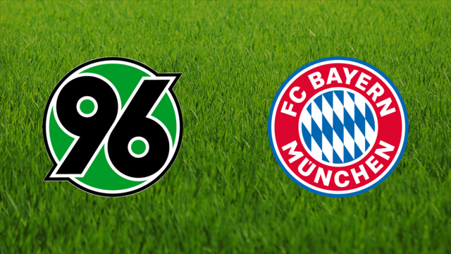 Hannover 96 vs. Bayern München