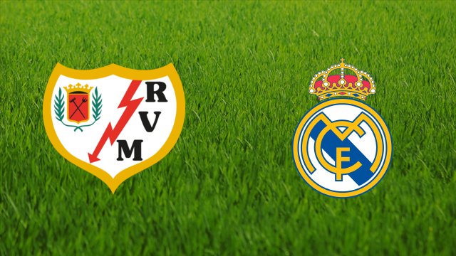 Rayo Vallecano vs. Real Madrid