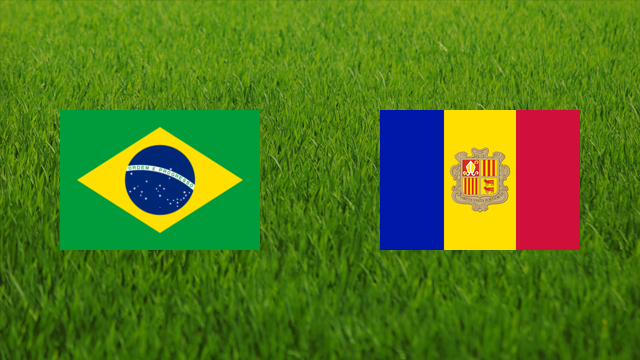 Brazil vs. Andorra