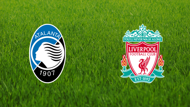 Atalanta BC vs. Liverpool FC