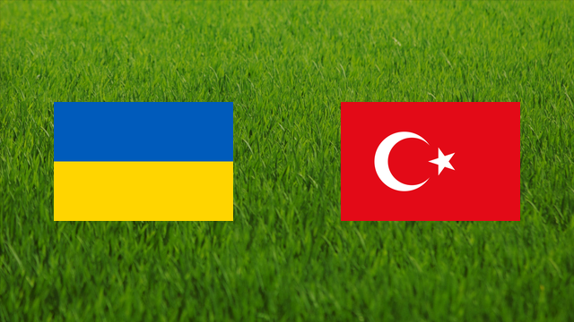 Ukraine vs. Turkey Ukraine vs. Turkey