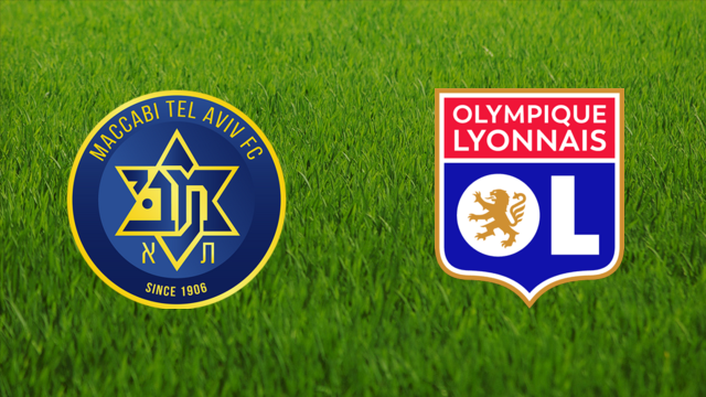 Maccabi Tel Aviv vs. Olympique Lyonnais