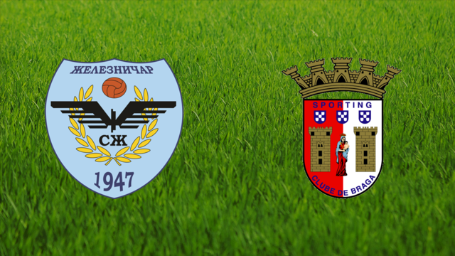 Železničar Pančevo vs. Sporting Braga Železničar Pančevo vs. Sporting Braga