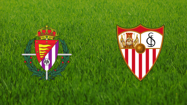 Real Valladolid vs. Sevilla FC