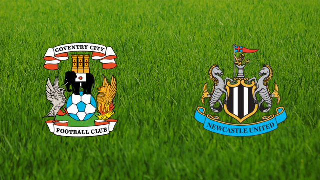 Coventry City vs. Newcastle United Coventry City vs. Newcastle United
