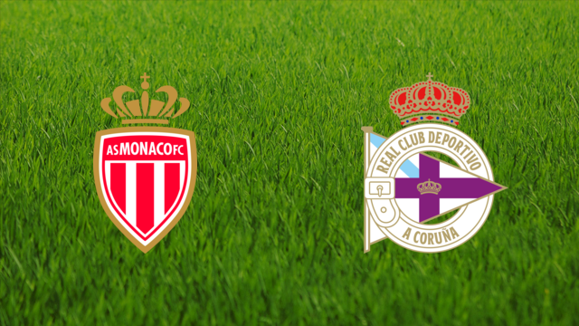AS Monaco vs. Deportivo da Coruña