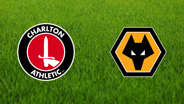 Charlton Athletic vs. Wolverhampton Wanderers