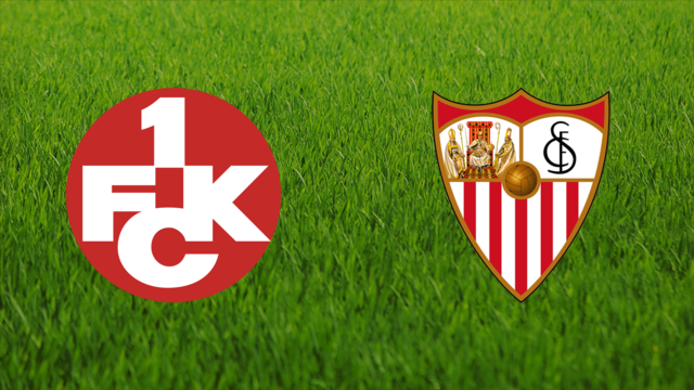 1. FC Kaiserslautern vs. Sevilla FC